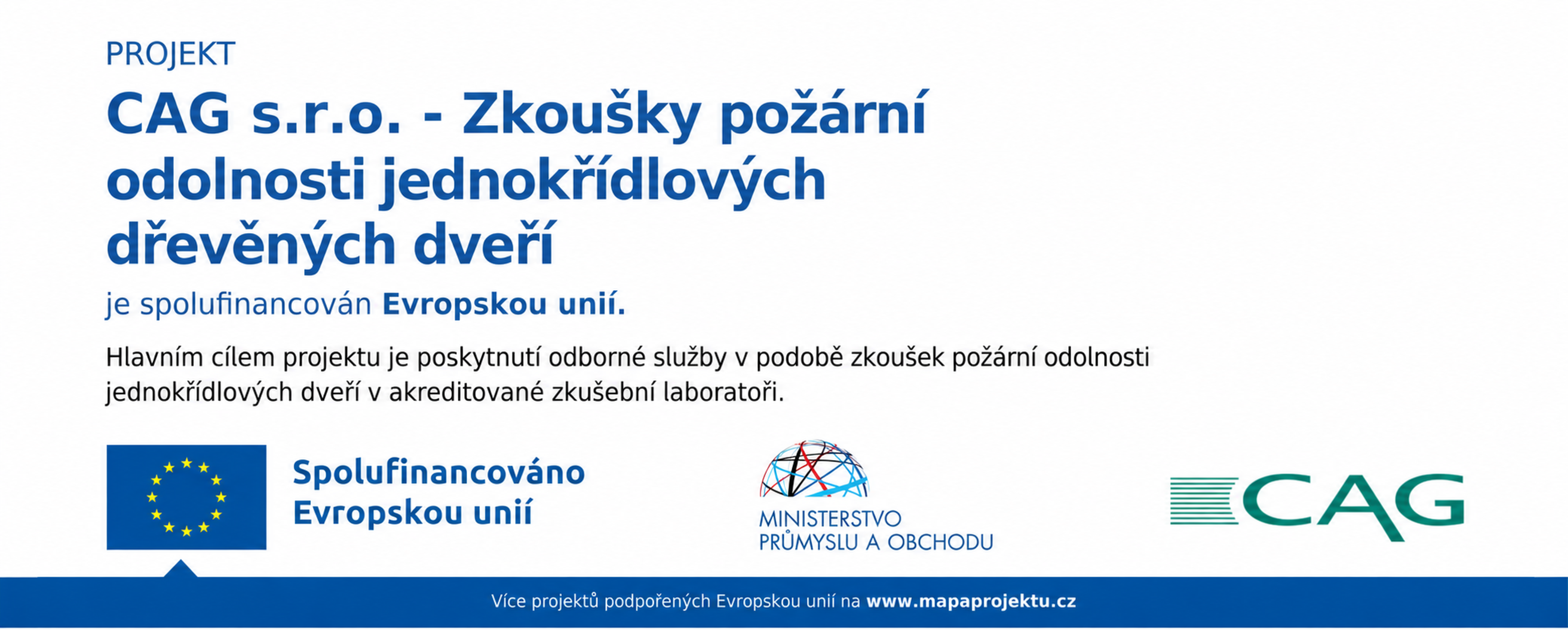 CAG s.r.o. je příjemce dotace